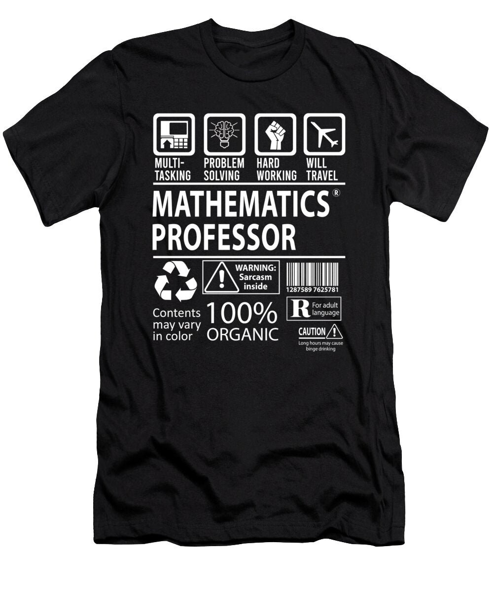 Mathematics Professor Multitasking Job Title Gift Item Shi Hu Kang T-Shirt