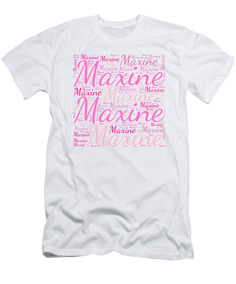 Maxine Names Without Frontiers Vidddie Publyshd T-Shirt
