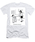 Maybe Now Youll Believe Doug Hill T-Shirt