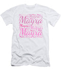 Mayra Names Without Frontiers Vidddie Publyshd T-Shirt