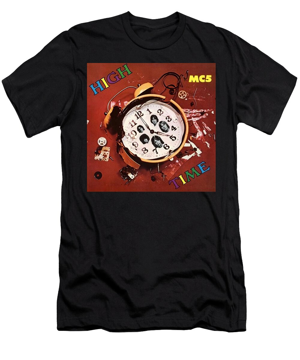 Mc5 High Time Album Cover 1971 Robert Banach T-Shirt
