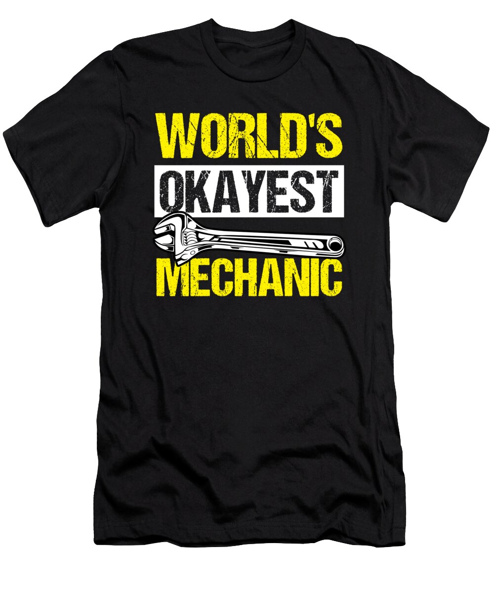 Mechanic Wrench Life Screwdriver Tool Birthday Gift Haselshirt T-Shirt