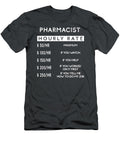 Medicine Chuckles Pharmacists Hourly Rate Humor for All Pharmacisthumor T-Shirt