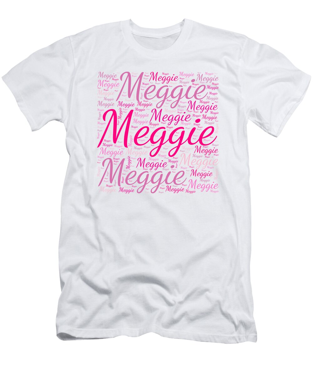 Meggie Names Without Frontiers Vidddie Publyshd T-Shirt