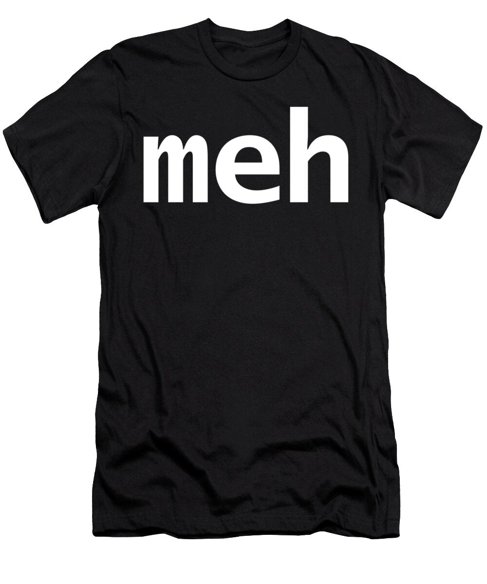 Meh Minimalypography Whiteet Retro Gift Funny King David T-Shirt