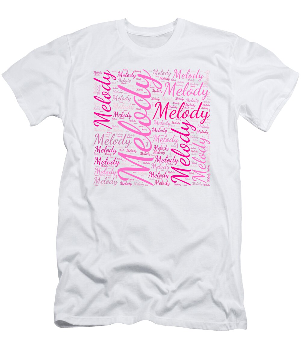 Melody Names Without Frontiers Vidddie Publyshd T-Shirt