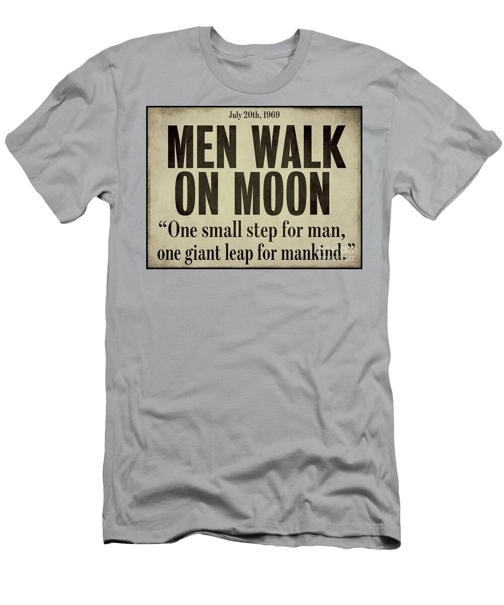 Men Walk on Moon Newspaper Mindy Sommers T-Shirt