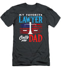 Mens My Favorite Lawyer Calls Me Dad USA Flag Fathers Day Shizan Deniz T-Shirt