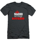 Mens Nacho Average Boyfriend Funny Mexican Funny Cinco De Mayo Cinco De Mayo River2gaja T-Shirt