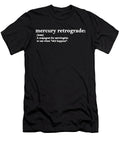 Mercury Retrograde Definition Beth Scannell T-Shirt