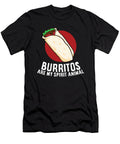 Mexican Food Burritos a Burrito Is My Spirit Animal Burritos Eq Designs T-Shirt