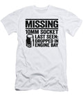 Missing 10mm Socket Funny Mechanic Lisa Stronzi T-Shirt