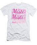 Misti Names Without Frontiers Vidddie Publyshd T-Shirt