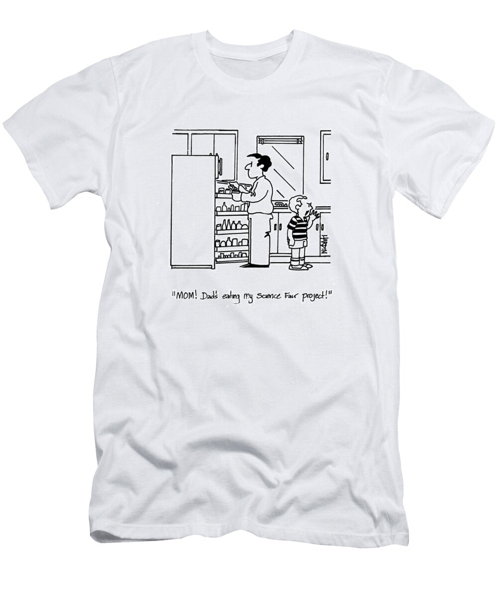 Mom Dads Eating My Science Fair Project Patrick Hardin T-Shirt