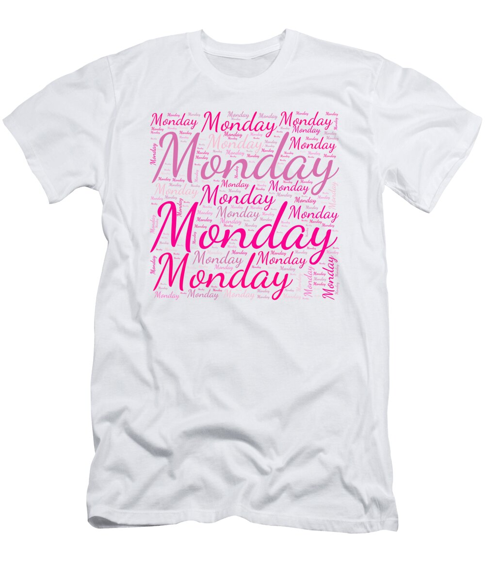 Monday Names Without Frontiers Vidddie Publyshd T-Shirt