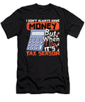 Money Its Tax Season Accounting Accountant Cat Shirtom T-Shirt