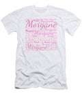 Morgane Names Without Frontiers Vidddie Publyshd T-Shirt