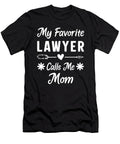 Mothers Day Idea Women My Favorite Lawyer Calls Me Mom Haselshirt T-Shirt