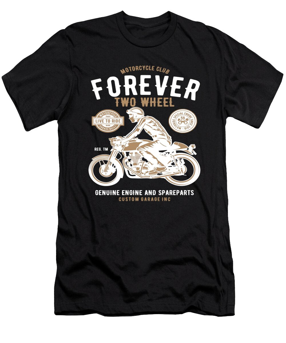 Motorcycle Forever Two Wheel Custom Motor Biker Florian Dold Art T-Shirt