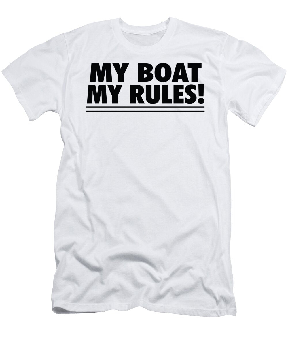My Boat My Rules Jacob Zelazny T-Shirt