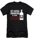 My Casual Drinking Is Your Alcohol Poisoning Jacob Zelazny T-Shirt