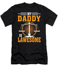 My Daddy Is Lawesome Lawyer Thepassionshop T-Shirt