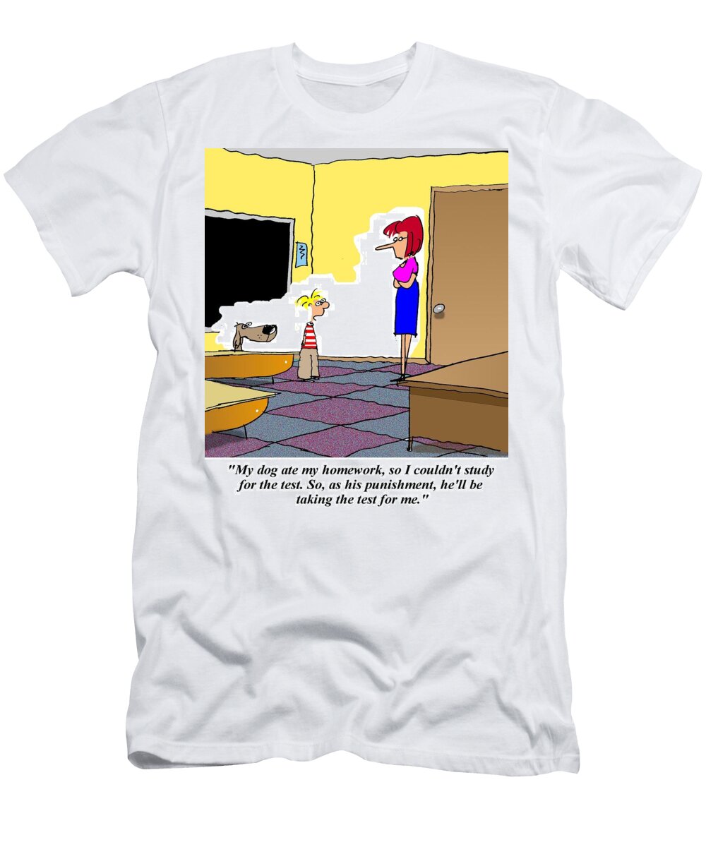 My Dog Ate My Homework So I Couldnt Study for the Test Jerry King T-Shirt