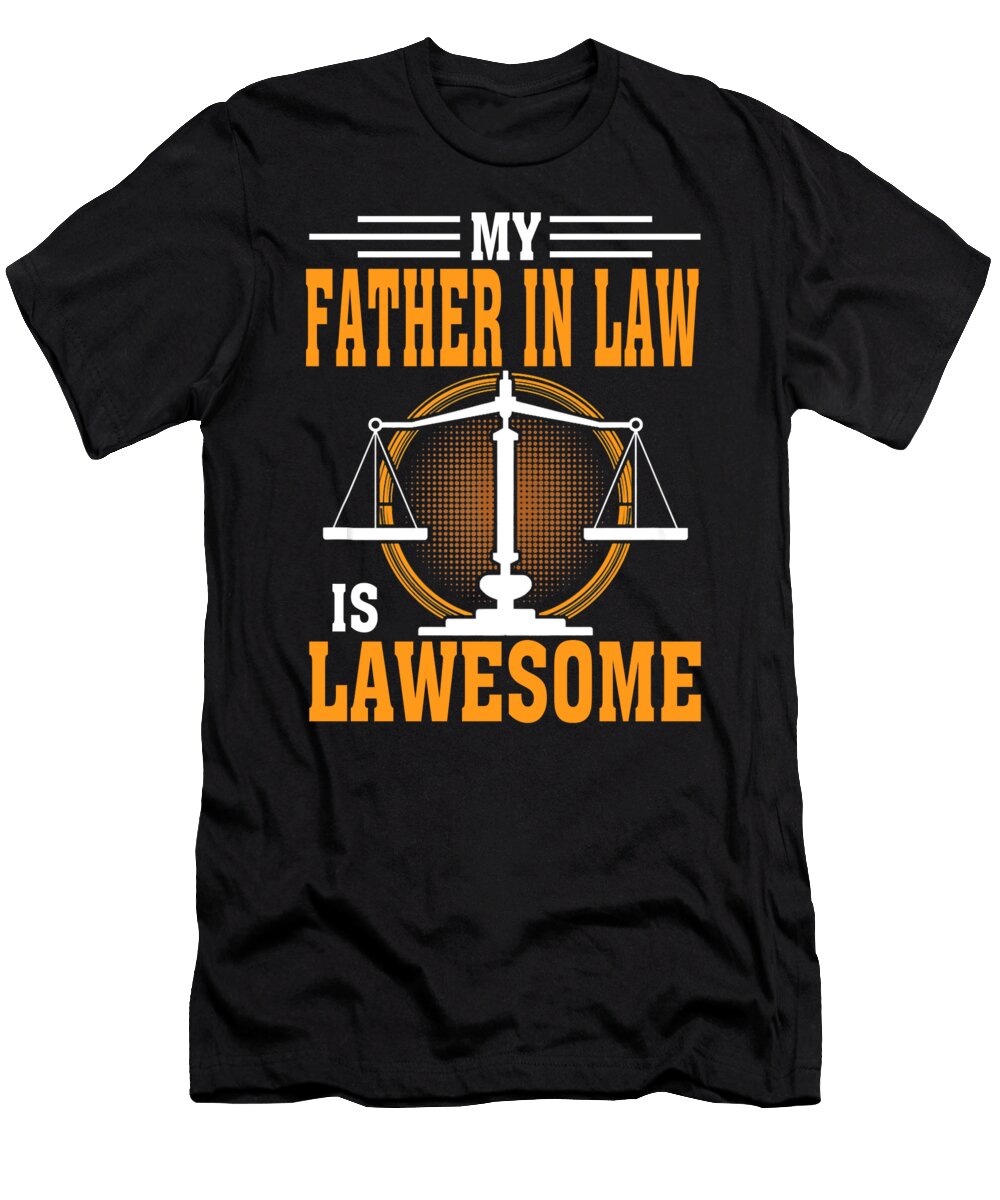 My Father in Law Is Lawesome Lawyer Thepassionshop T-Shirt