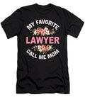 My Favorite Lawyer Call Me Mom Steven Zimmer T-Shirt