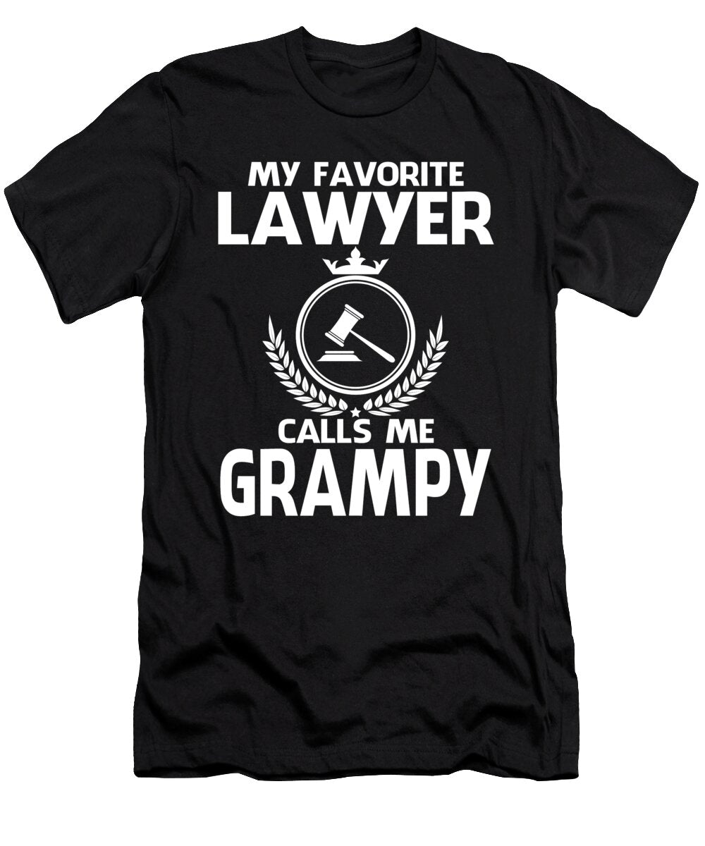My Favorite Lawyer Calls Me Grampy Fathers Day Dhbubble T-Shirt