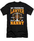 My Favorite Lawyer Calls Me Nanny Thepassionshop T-Shirt