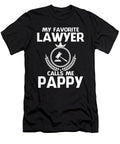 My Favorite Lawyer Calls Me Pappy Fathers Day Dh Bubble T-Shirt