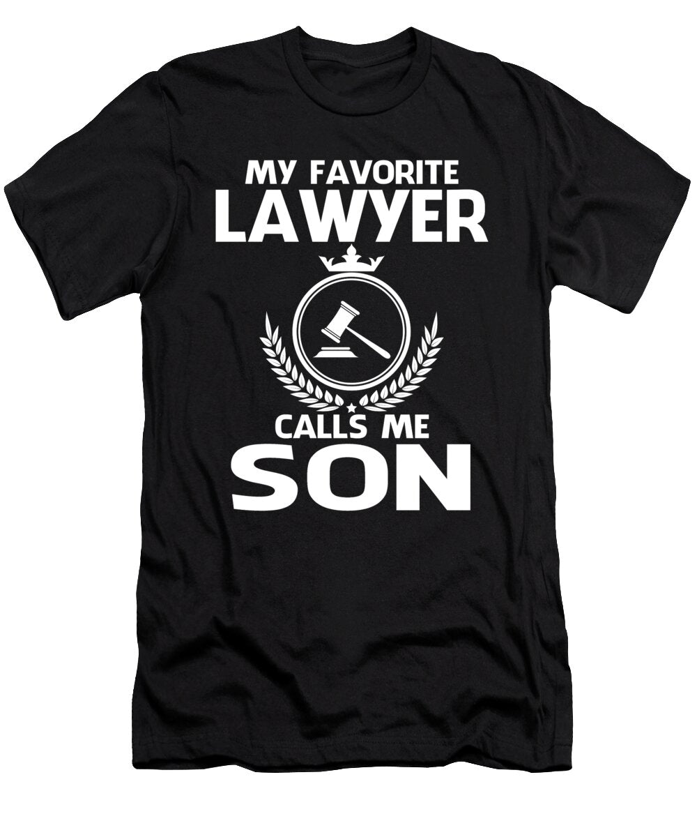 My Favorite Lawyer Calls Me Son Fathers Day Dh Bubble T-Shirt