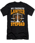 My Favorite Lawyer Calls Me Stepdad Thepassionshop T-Shirt