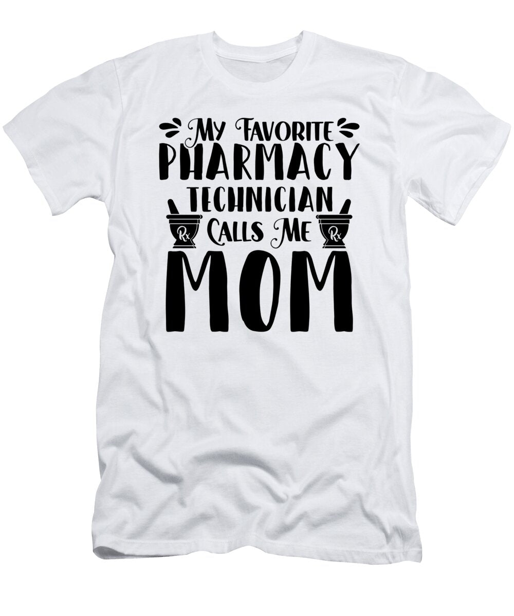 My Favorite Pharmacy Tech Health Care Pharmacist Tshirtconcepts Marvin Poppe T-Shirt