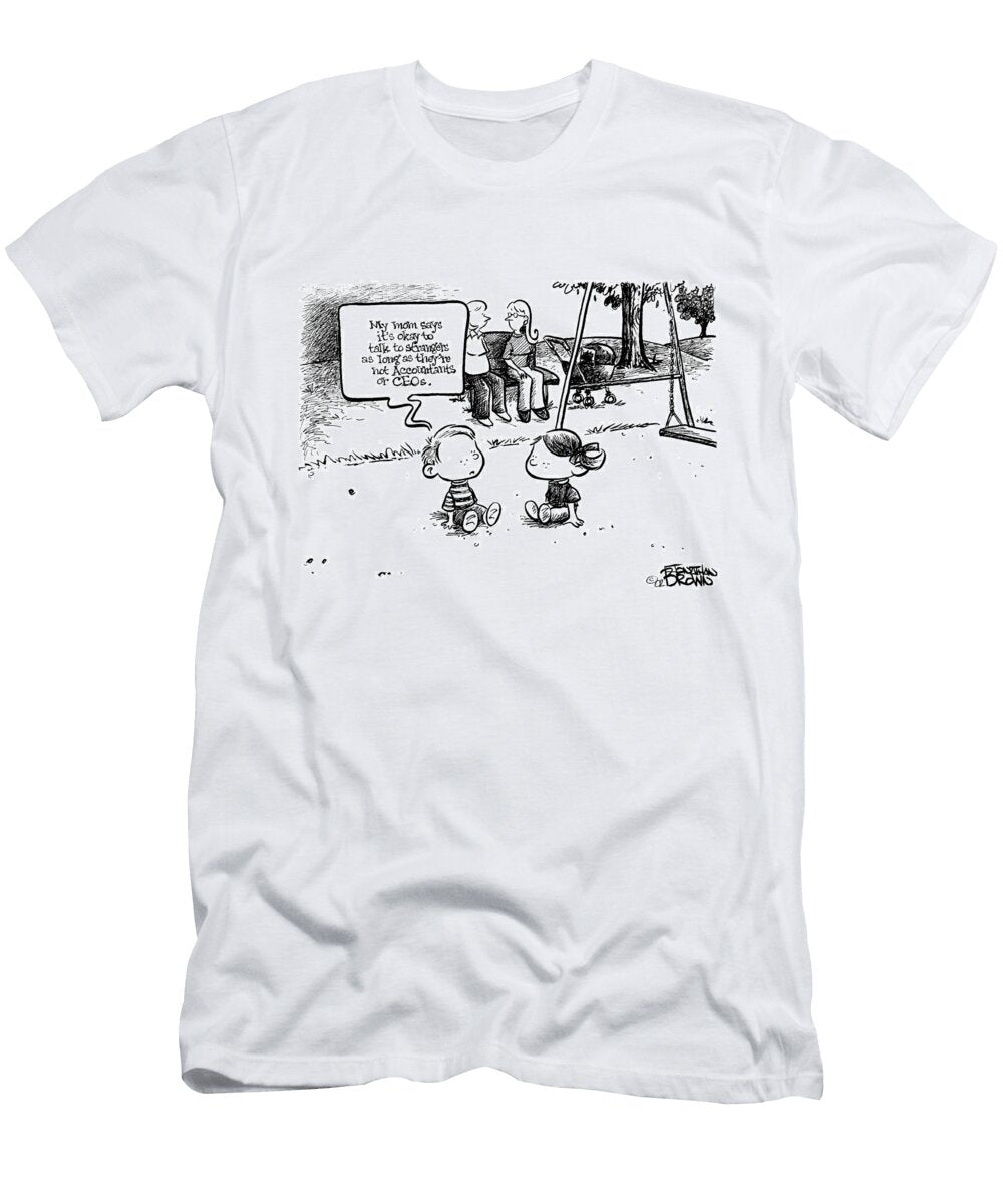 My Mom Says Its Okay to Talk to Strangers As Long Jonathan Brown T-Shirt