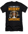 My Mommy Is Lawesome Lawyer Thepassionshop T-Shirt