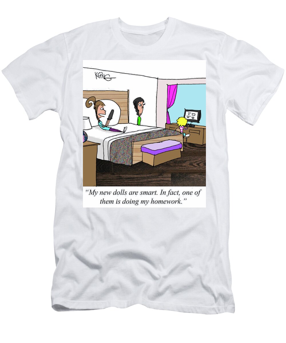 My New Dolls Are Smart in Fact One of Them Is Doing Jerry King T-Shirt