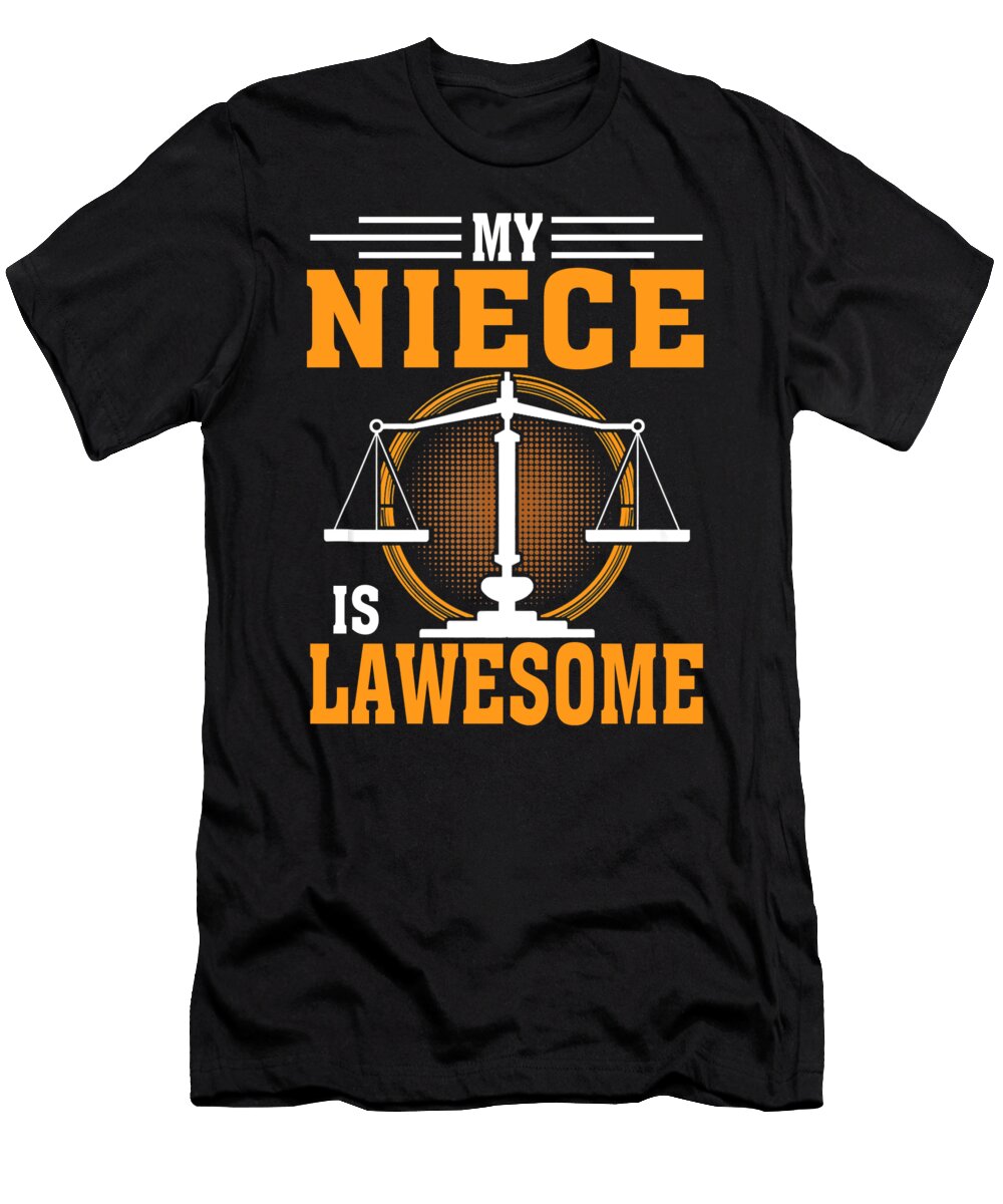 My Niece Is Lawesome Lawyer Thepassionshop T-Shirt
