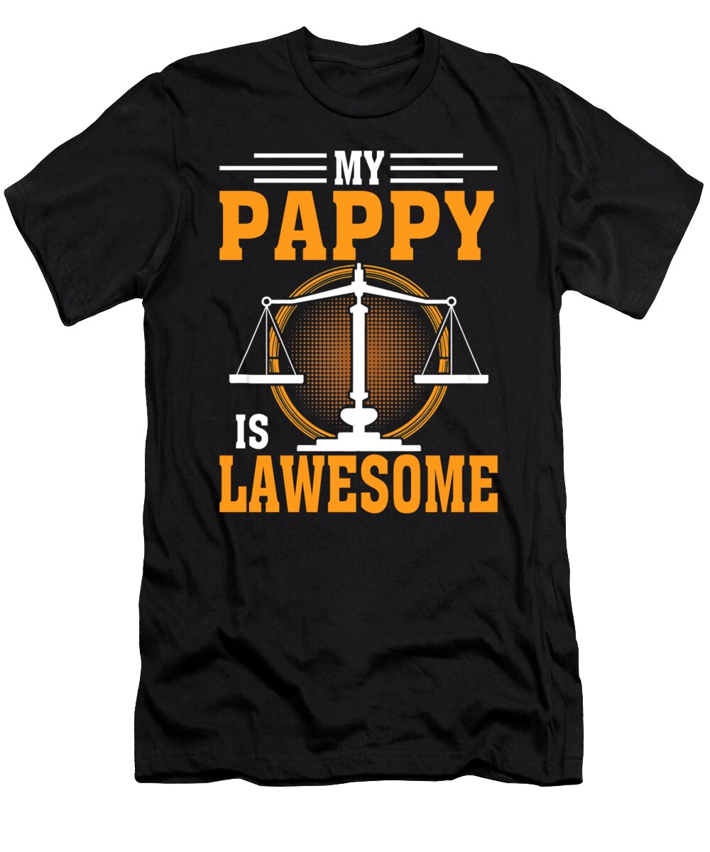 My Pappy Is Lawesome Lawyer Thepassionshop T-Shirt