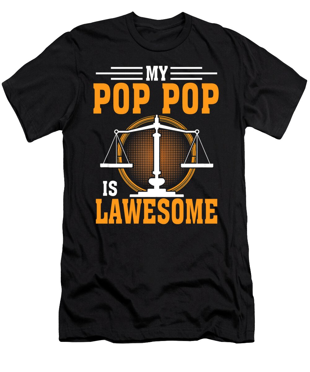 My Pop Pop Is Lawesome Lawyer Thepassionshop T-Shirt