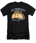My Princess Name Is Taco Belle for a Mexican Food Taco Lover Tom Schiesswald T-Shirt