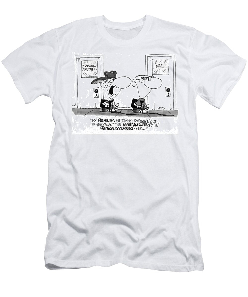 My Problem Is Trying to Figure Out If They Want the Right Michael Dugan T-Shirt