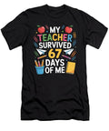 My Teacher Survived 67 Days Joanna Redesiuk T-Shirt