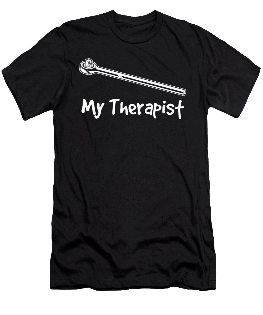 My Therapist Socket Wrench Repairman Fixer Gift Haselshirt T-Shirt
