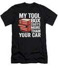 My Toolbox Costs More Than Your Car Mechanic Dad Lisa Stronzi T-Shirt