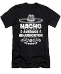 Nacho Average Adjudicator Fun Gift Cinco De Mayo Orange Pieces T-Shirt