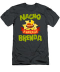 Nacho Average Brenda Funny Birthday Personalized Name Courtq Chika T-Shirt