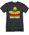 Nacho Average Brother Cinco De Mayo Nacho Codie Nuala T-Shirt