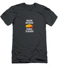 Nacho Average Dance Teacher Funny Mexican Food Cinco De Mayo Premium Cinco De Mayo Teodor6rafae T-Shirt